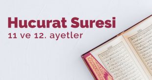 Hucurat suresi 11. ve 12. ayetler, anlamı